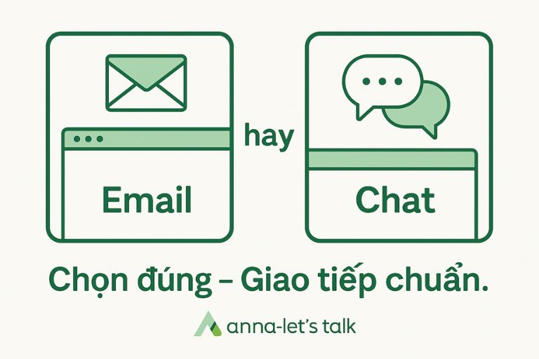 Email vs Chat: khác biệt tiếng Anh giao tiếp trong công việc