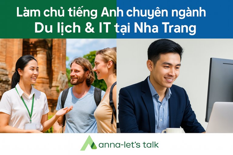 Khóa học tiếng Anh chuyên ngành Du lịch, IT tại Nha Trang