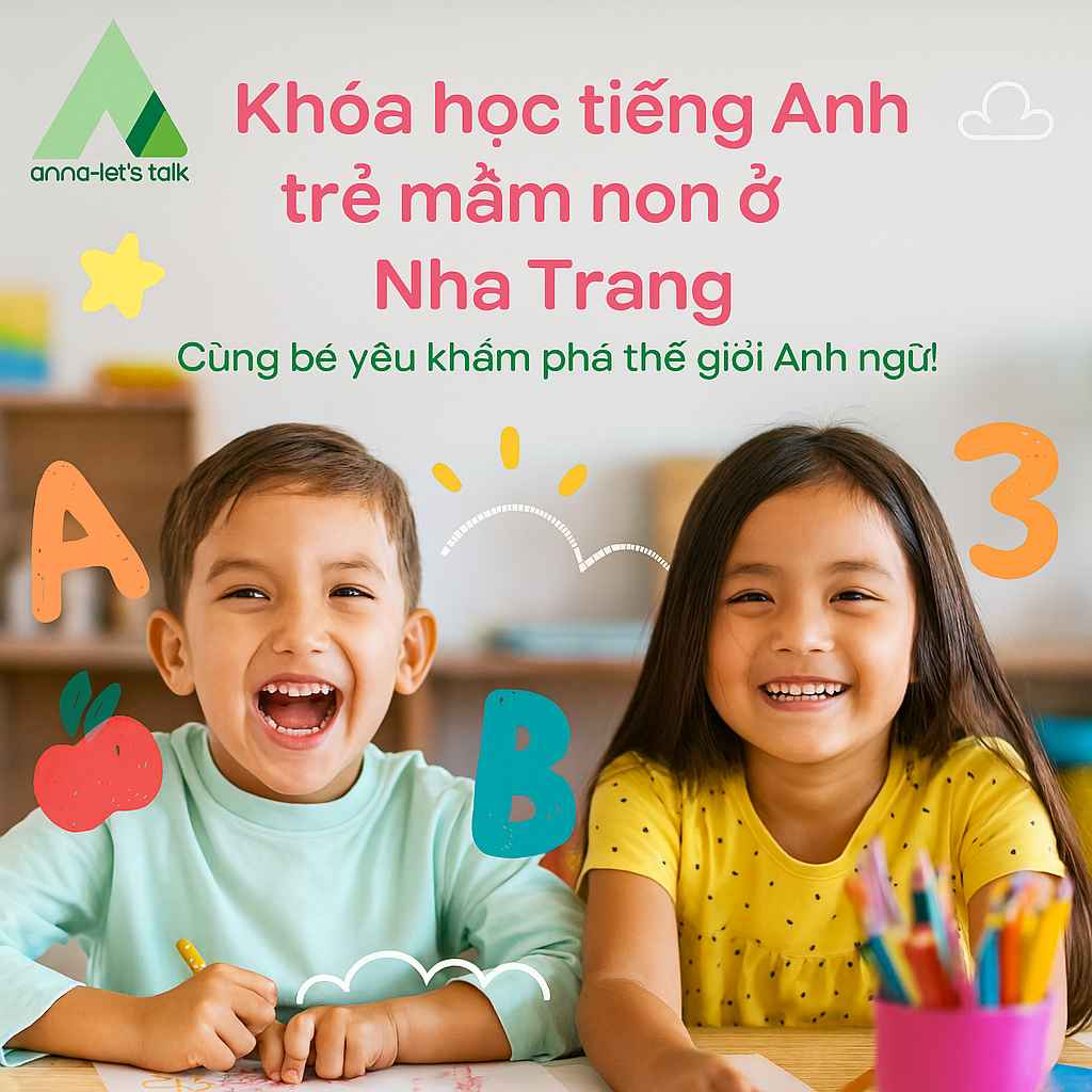 Khóa học tiếng Anh trẻ mầm non ở Nha Trang