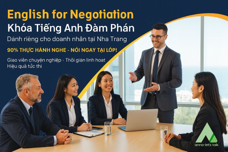 Khóa tiếng Anh đàm phán cho doanh nhân ở Nha Trang